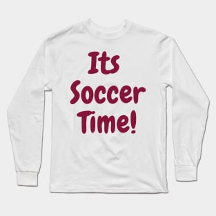 fifa World Cup 2022 Qatar | its soccer time Long Sleeve T-Shirt